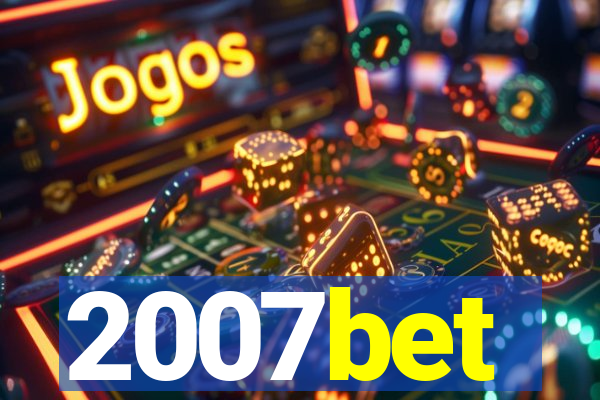 2007bet