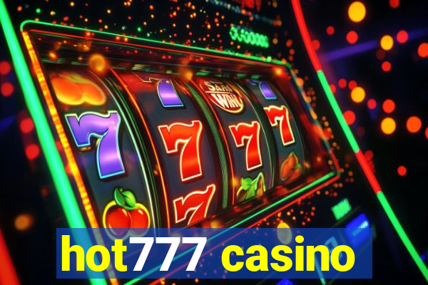 hot777 casino