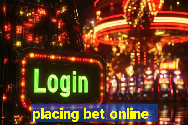 placing bet online