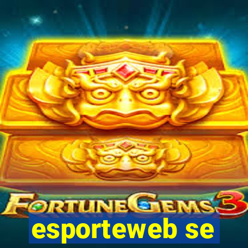 esporteweb se