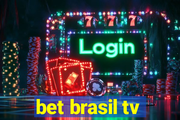 bet brasil tv