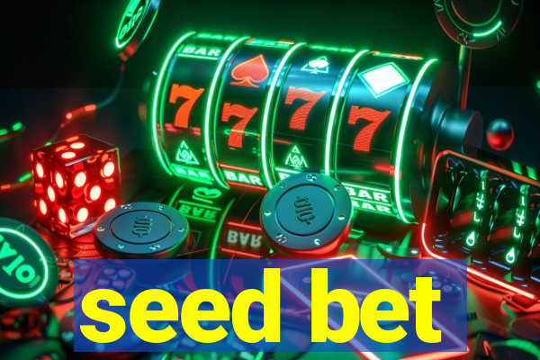 seed bet