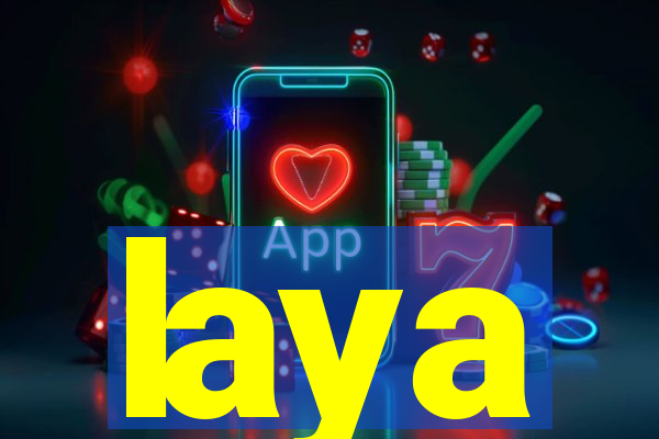 laya