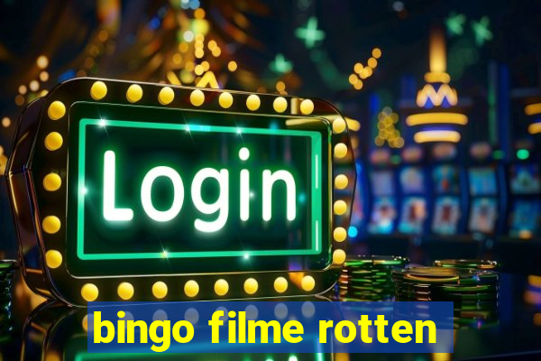 bingo filme rotten