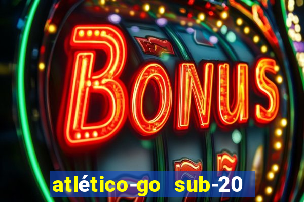 atlético-go sub-20 x fluminense sub-20