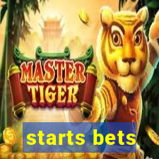 starts bets