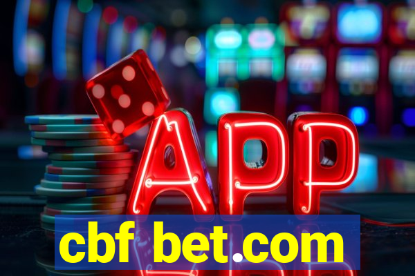 cbf bet.com