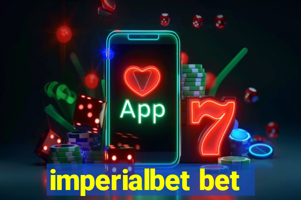 imperialbet bet