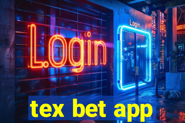 tex bet app