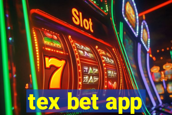 tex bet app