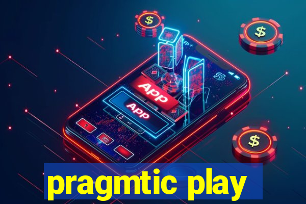 pragmtic play