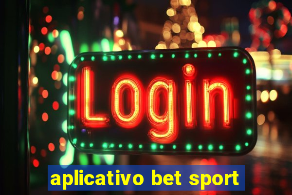 aplicativo bet sport