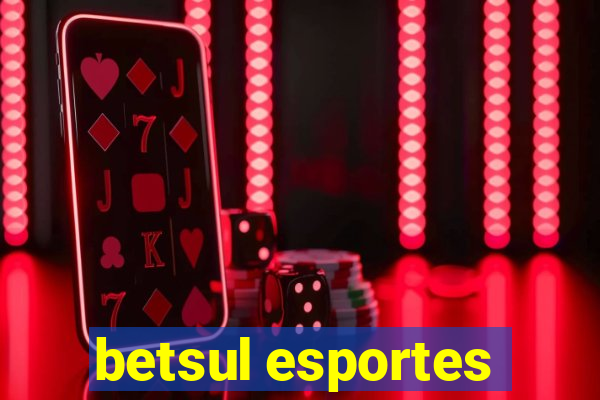 betsul esportes