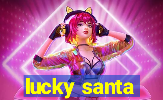 lucky santa