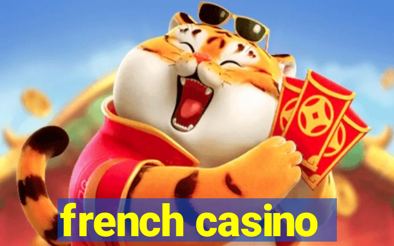 french casino