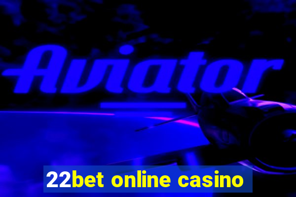 22bet online casino