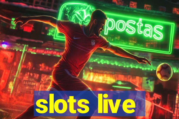 slots live