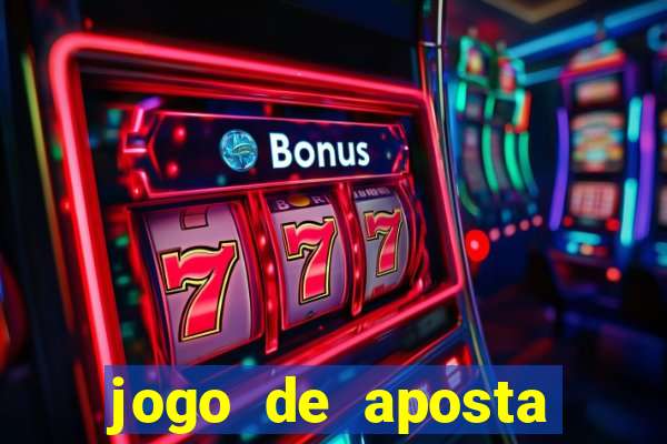 jogo de aposta esporte bet