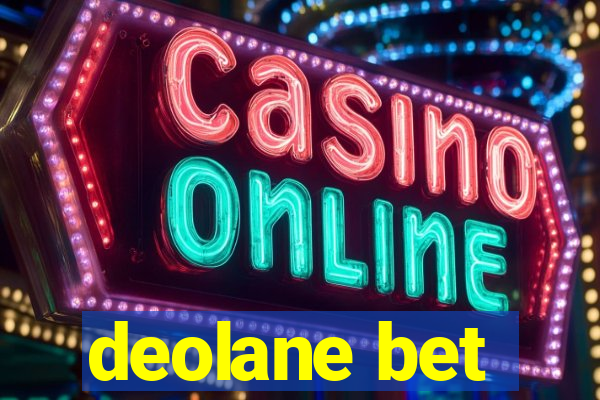 deolane bet