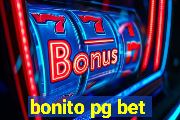 bonito pg bet