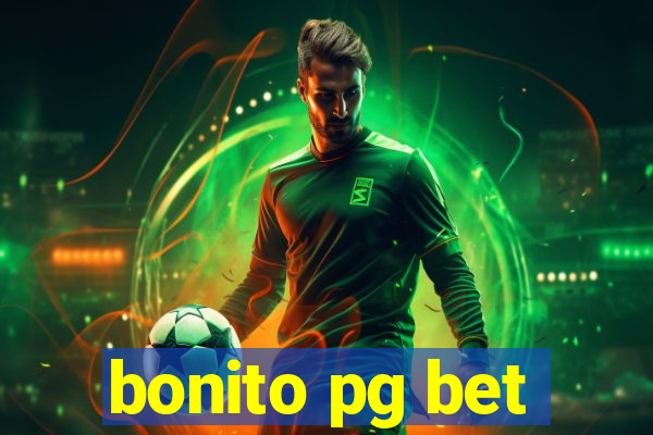 bonito pg bet