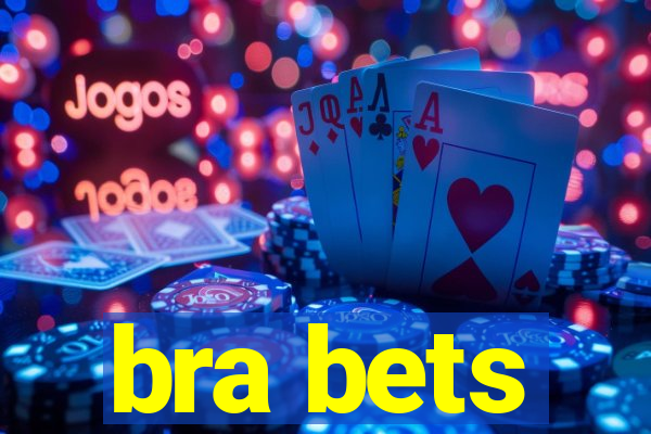 bra bets