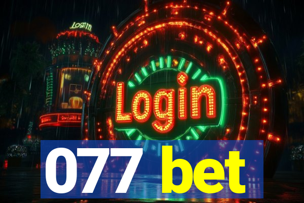 077 bet