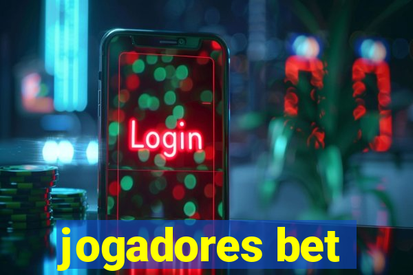 jogadores bet