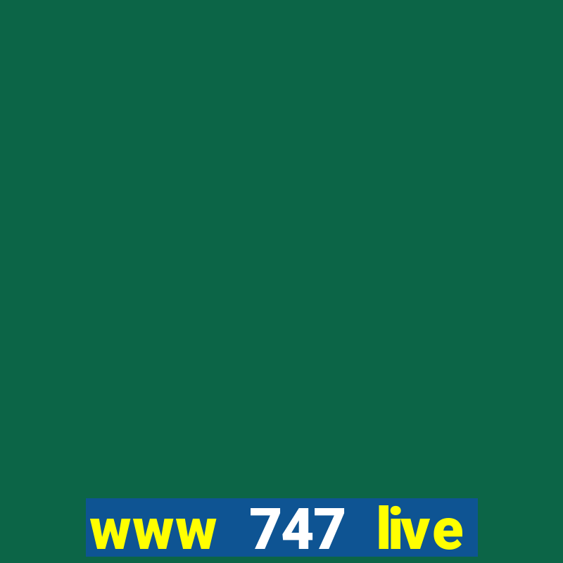 www 747 live casino login