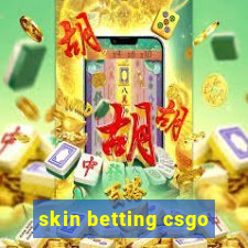 skin betting csgo