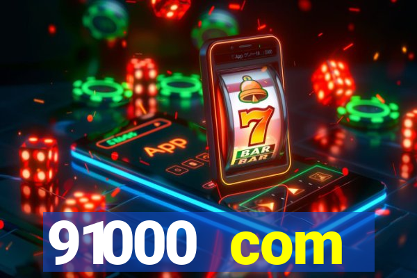 91000 com plataforma de jogos