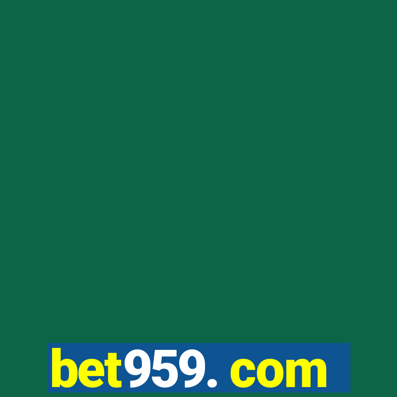 bet959. com