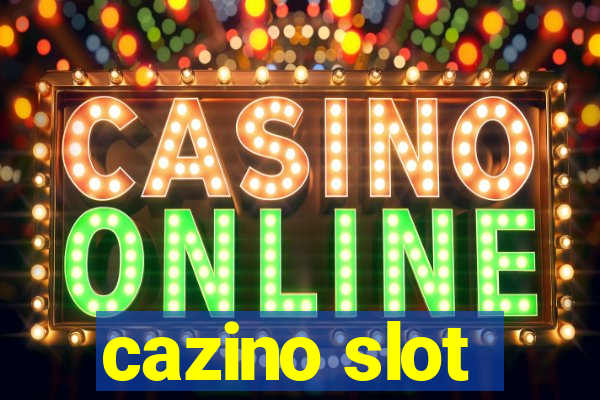 cazino slot