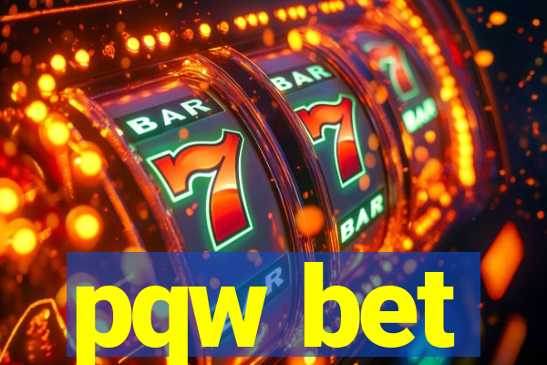 pqw bet