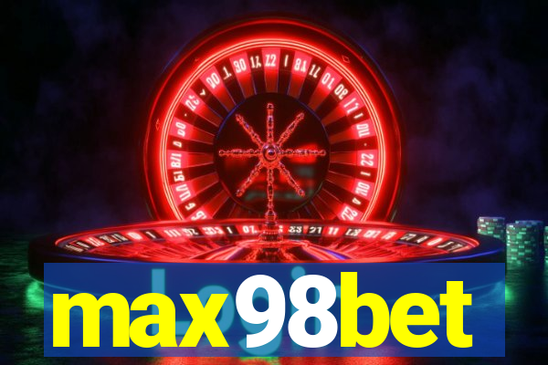 max98bet