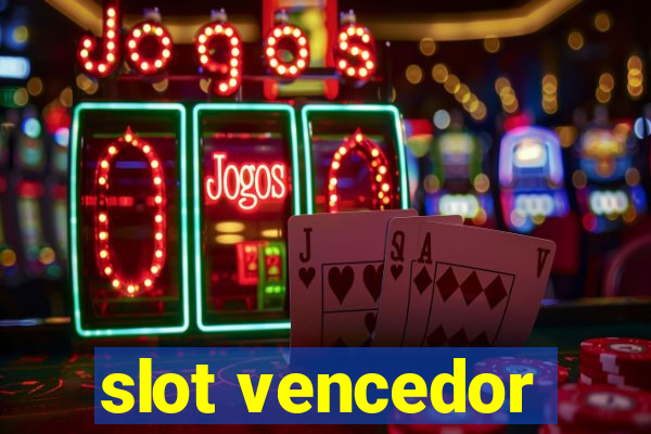 slot vencedor