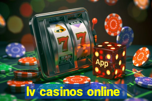 lv casinos online