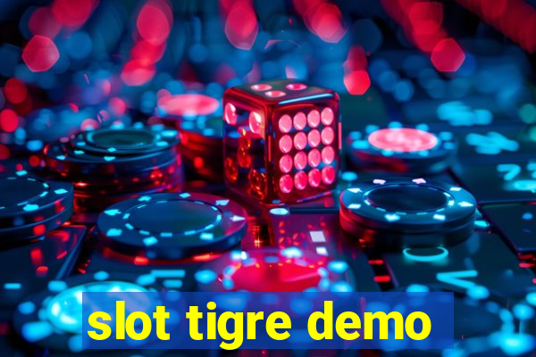 slot tigre demo