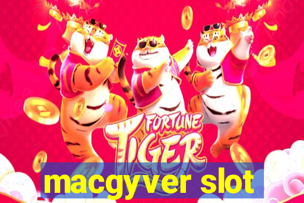 macgyver slot