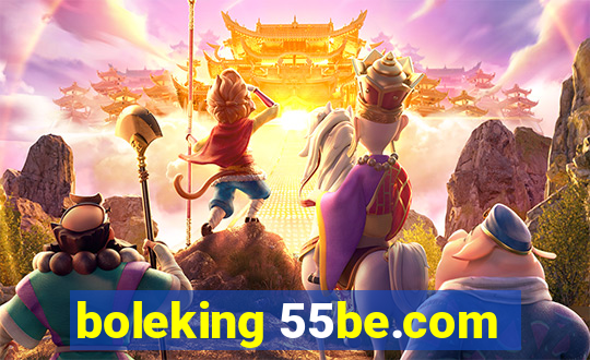 boleking 55be.com