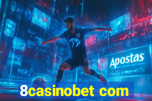 8casinobet com