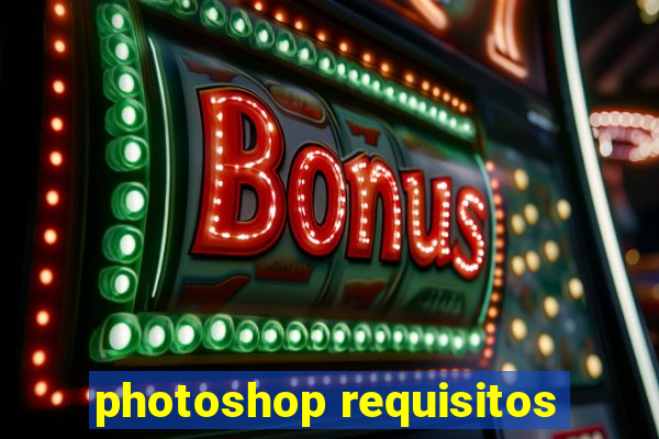 photoshop requisitos