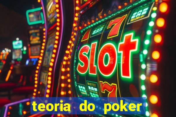 teoria do poker — david sklansky pdf