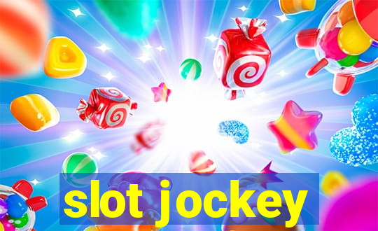 slot jockey