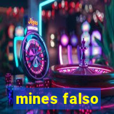 mines falso