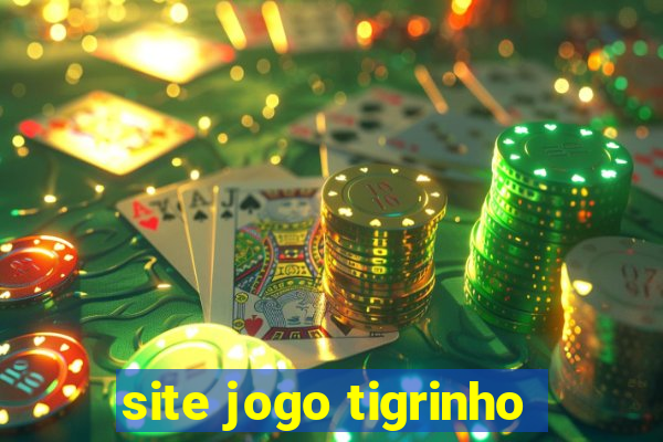 site jogo tigrinho