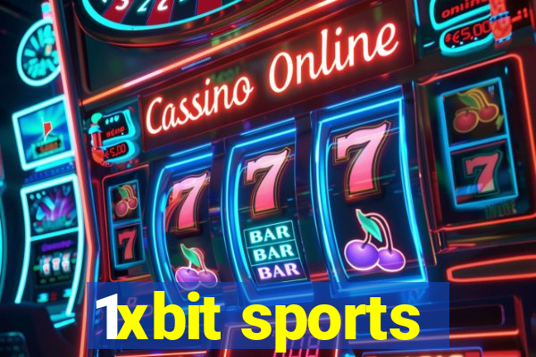 1xbit sports