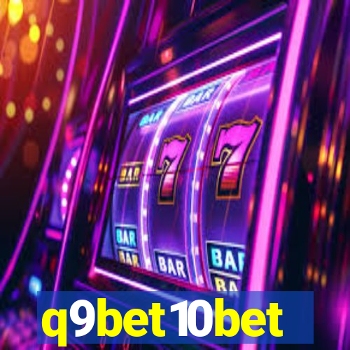 q9bet10bet