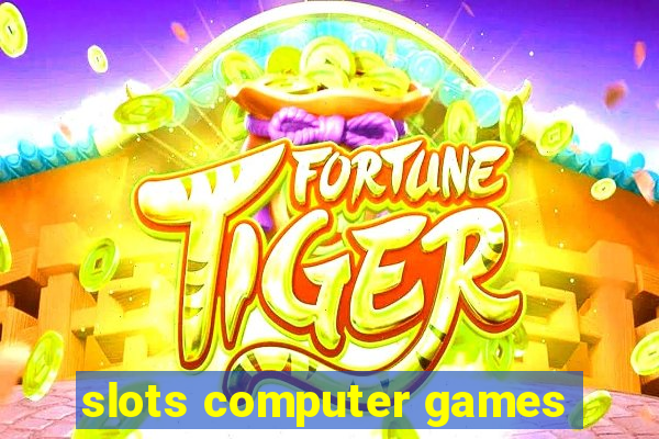 slots computer games