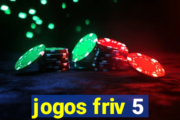 jogos friv 5